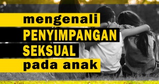 Penyimpangan Seksual Pada Anak