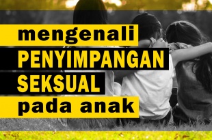 Penyimpangan Seksual Pada Anak