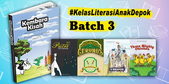 Peluncuran dan Bedah Buku Kelas Literasi Anak Depok Batch 3